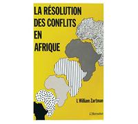 La résolution des conflits en Afrique