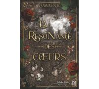 La résonance des coeurs
