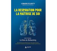 La Respiration pour la Maitrise de Soi
