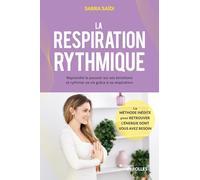 La respiration rythmique Sarra Saidi (Auteur)