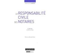 La responsabilité civile des notaires - 5ème édition crône r. Aubert j.-l. (Auteur)