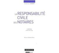 La responsabilité civile des notaires - 5ème édition Jean-Luc Aubert (Auteur), Richard Crône (Auteur)