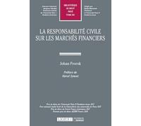 LA RESPONSABILITE CIVILE SUR LES MARCHES FINANCIERS (581)