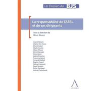 La responsabilité de l'asbl et de ses dirigeants - Davagle m. - Anthemis - broché - Guide