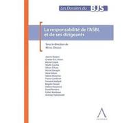 La responsabilité de l'asbl et de ses dirigeants Davagle m. (Auteur)