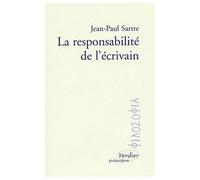 La responsabilité de l'écrivain - Jean-Paul Sartre - Verdier - broché - Essai