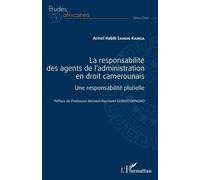 La Responsabilité Des Agents De L'administration En Droit Camerounais