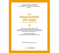 La Responsabilité des Juges Faire justice, Rendre compte - Jacques Gondran de Robert - Emerit Publishing - broché - Etude
