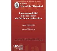 La responsabilité du chercheur du fait de ses recherches (6)