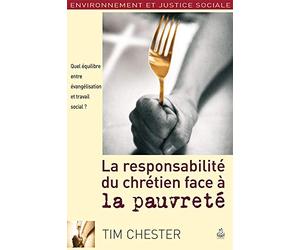 La responsabilité du chrétien face à la pauvreté