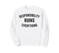 La responsabilité du Sarcasme ruine Tout ce Qui est drôle pour Hommes Sweatshirt