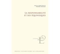 La Responsabilité et ses équivoques - Frédéric Rognon - Presses Universitaires Strasbourg - broché - Essai