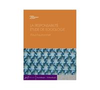 La Responsabilité. Étude De Sociologie