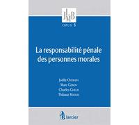 La responsabilite pénale des personnes morales