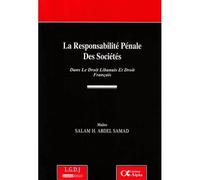 La responsabilité pénale des sociétés - ABDEL-SAMAD S.-H. - Lgdj - broché - Etude