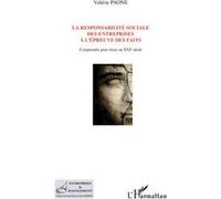 Valérie Paone – Responsabilité sociale des entreprises à l'épreuve des faits – XXIe – Broché