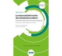 La responsabilité sociale des entreprises au Maroc Jacques Igalens (Auteur)