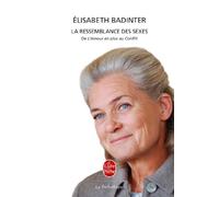 La Ressemblance des sexes : De l'Amour en plus au - Conflit - La femme et la mère