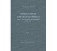 La restauration de la République dans la pensée politique de Józef Piłsudski 1918-1922 Partie 1