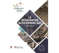 La Restauration Du Patrimoine Bâti