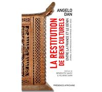 La restitution de biens culturels entre la France et le Bénin