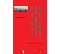 La restructuration permanente de la condition ouvrière : De Cockerill à ArcelorMittal