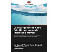 La résurgence de Cabo Frio (RJ) au cours de l'Holocène moyen: Évaluation du potentiel d'occurrence à l'aide des résultats des simulations paléoclimatiques