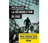 La résurrection du pire Angélina Delcroix (Auteur)