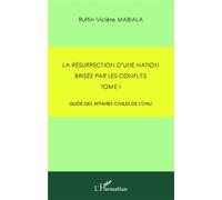 Mabiala – La résurrection d'une nation brisée par les conflits : Guide affaires civiles ONU-Broché