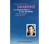 La résurrection et la vie éternelle sont désormais notre réalité