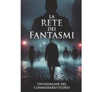 La rete dei fantasmi: Non tutti i fantasmi sono morti