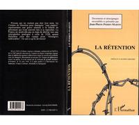 Jean-Pierre Perrin-Martin – La rétention – Broché – L'Harmattan