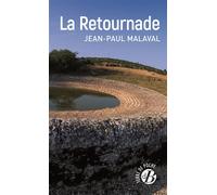 La Retournade - Jean-Paul Malaval - De Boree Eds - Poche - Roman