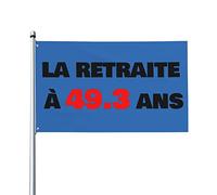 La Retraite À 49.3 Ans Bannière Contre la réforme des retraites Drapeau 0,9 x 1,5 m Bannière extérieure Home House Yard Sign Flags