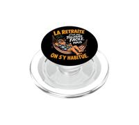 La Retraite C'est Pas Toujours Facile Humour Cadeau Retraité PopSockets PopGrip pour MagSafe
