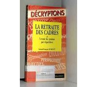 La retraite des cadres et l'avenir du système par répartition