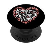La Retraite Tous Les Jours est Samedi Maintenant PopSockets PopGrip Adhésif