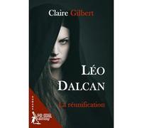 La réunification Claire Gilbert (Auteur)