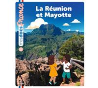 Bénédicte Solle – La Réunion et Mayotte – Document jeunesse – Cartonné