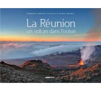 La Reunion, un volcan dans l'océan