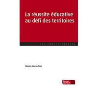 La réussite éducative au défi des territoires