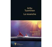 La Revanche - Arttu Tuominen - La Martiniere Eds De - broché - Roman