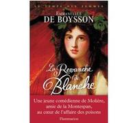 La Revanche de Blanche Emmanuelle de Boysson (Auteur)