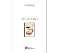 La Revanche De Céline
