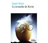 La revanche de Kevin