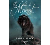 La Revanche de l'Alpha - Laura Black - Elixyria - broché - Roman