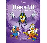 La revanche de Miss Tick: Donald le chevalier déjanté - Tome 5