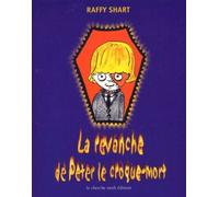 La Revanche De Peter Le Croque-Mort