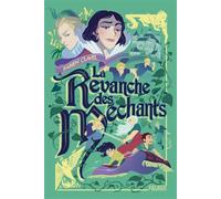 La revanche des Méchants - Fabien Clavel - Fleurus - broché - Roman junior