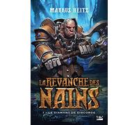La Revanche des Nains – Tome 1 : Le Diamant de discorde – Bragelonne